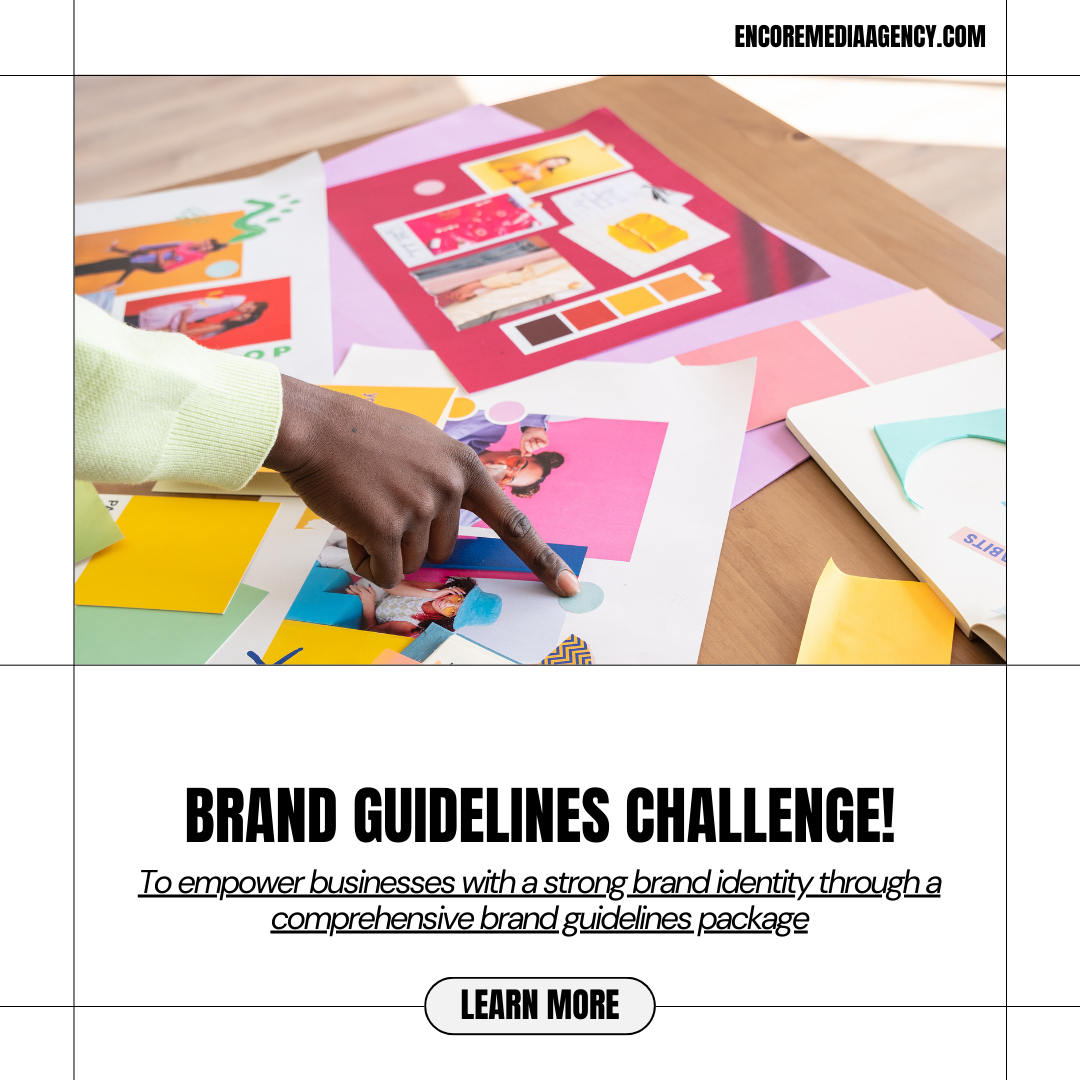 Encore Media Agency’s Brand Guidelines Challenge